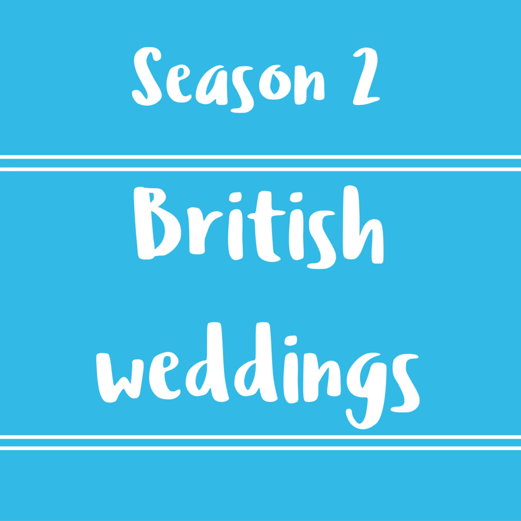 33 – British weddings – Diálogos en inglés