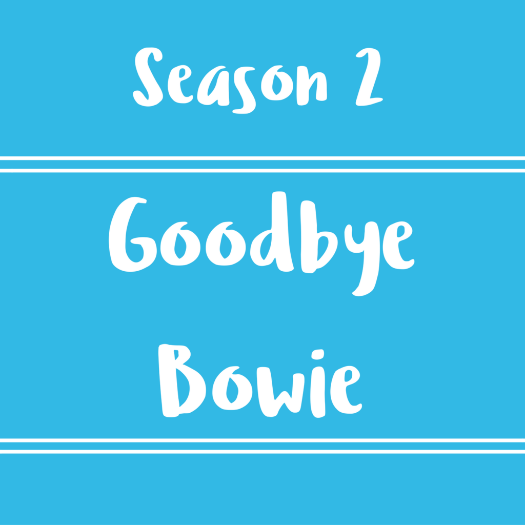 35 – Goodbye Bowie – Diálogos en inglés