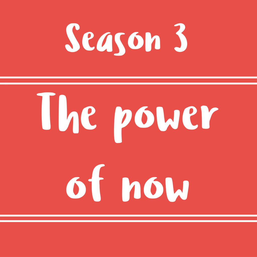 44 – The Power of Now – Diálogos en inglés